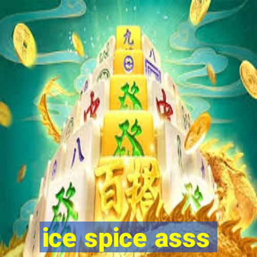 ice spice asss